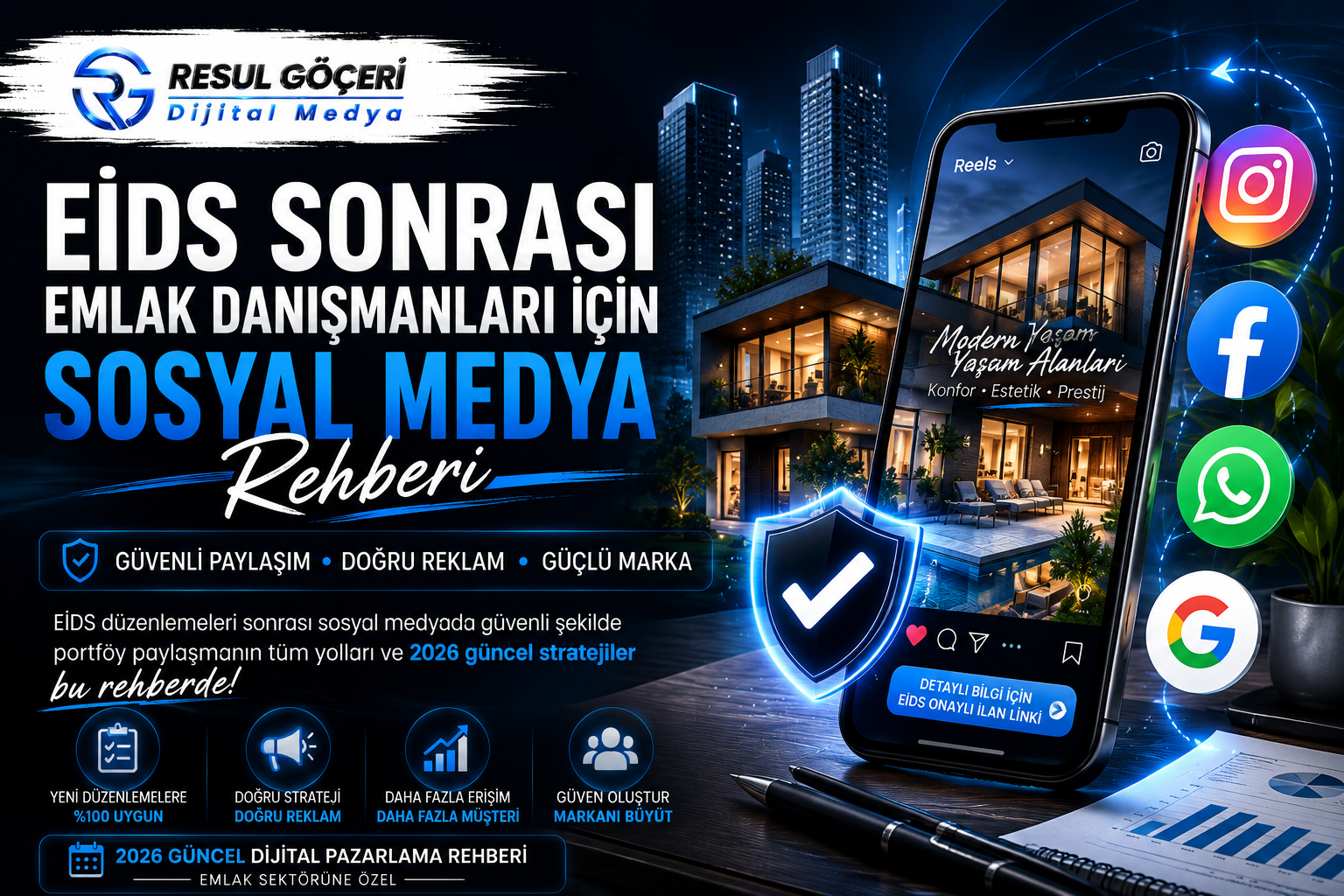 EİDS Sonrası Sosyal Medyada Emlak Paylaşımı Nasıl Yapılmalı? (2026 Güncel Rehber)